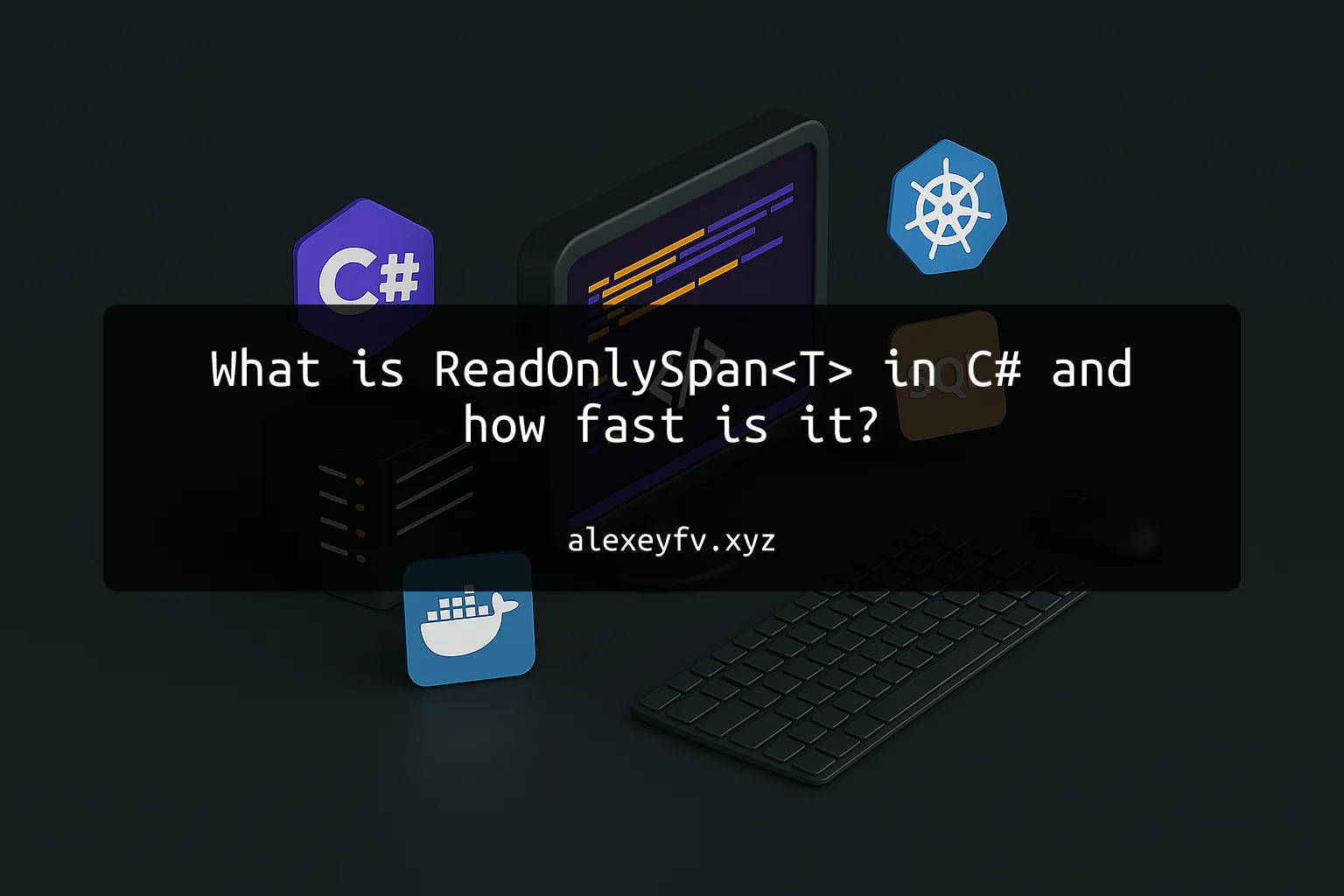 img of What is ReadOnlySpan<T> in C# and how fast is it?