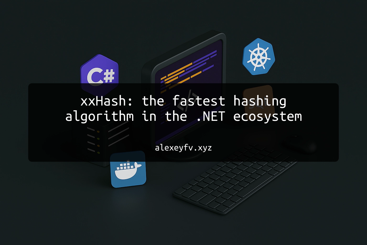 img of xxHash: the fastest hashing algorithm in the .NET ecosystem