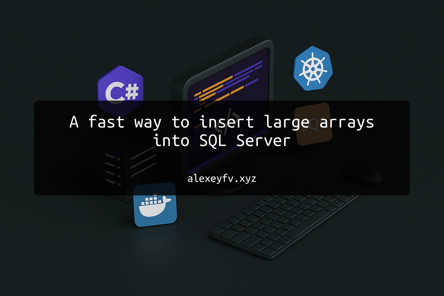 img of A fast way to insert large arrays into SQL Server